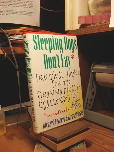 Sleeping Dogs Don’t Lay: Practical A…, Dowis, Richard