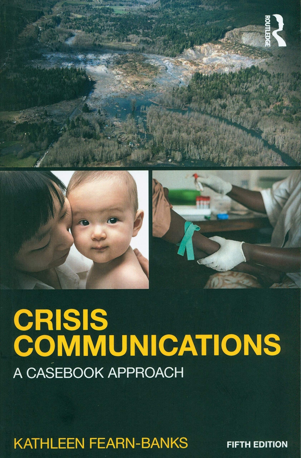 Crisis Communications (Routledge Communication Series) by Fearn-Banks