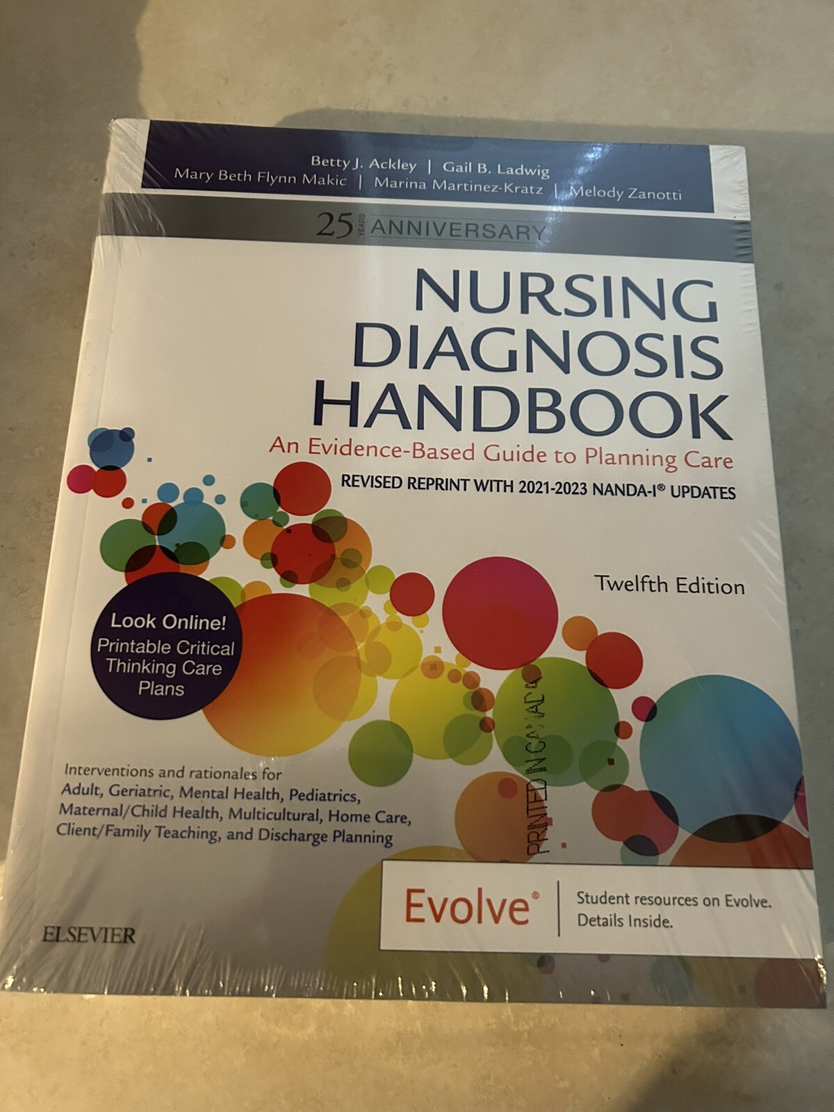 Nursing Diagnosis Handbook : An Evidence-Based Guide to Planning Care by Gail B.