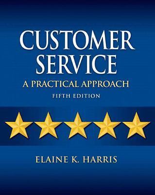 Customer Service: A Practical Approach – 9780135064337, paperback, Harris