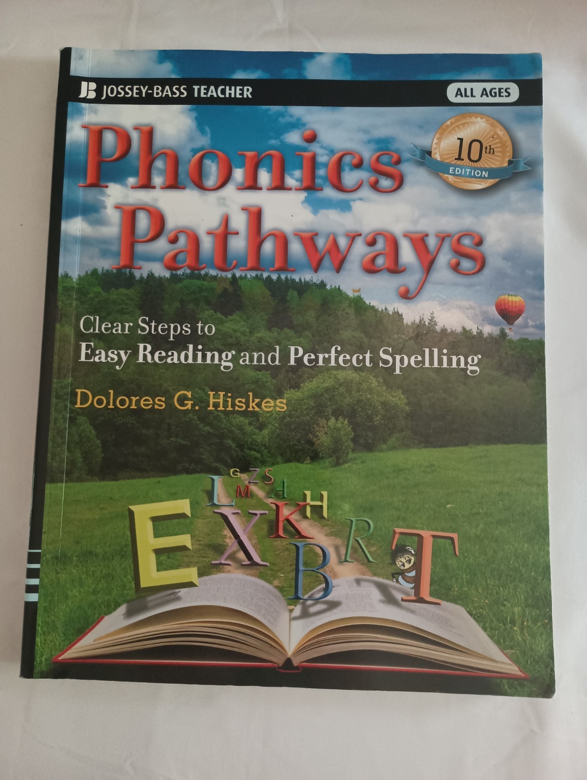 Phonics Pathways : Clear Steps to Easy Reading and Perfect Spelling by…