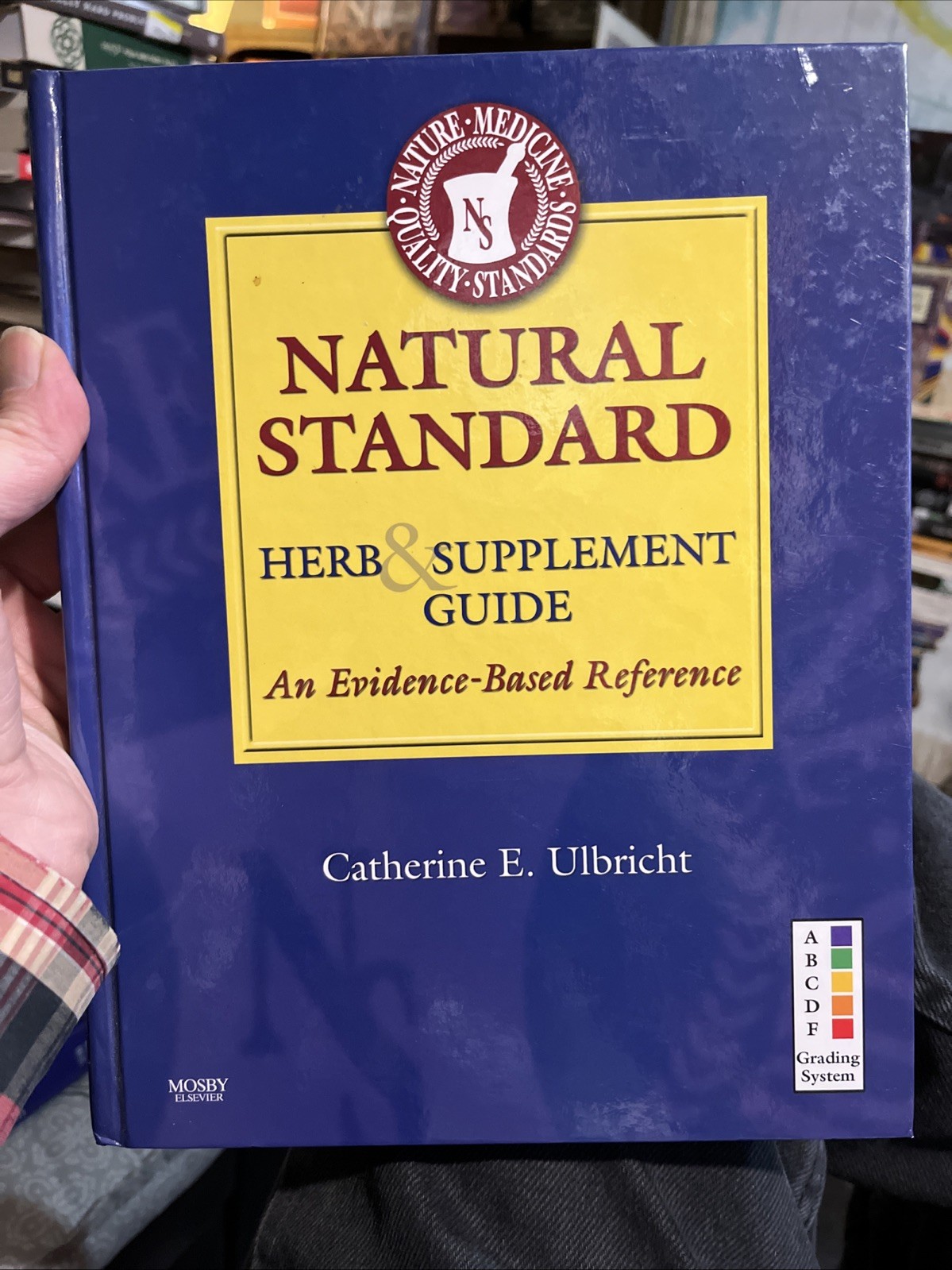 Natural Standard Herb & Supplement Guide: An Evidence-Based Reference