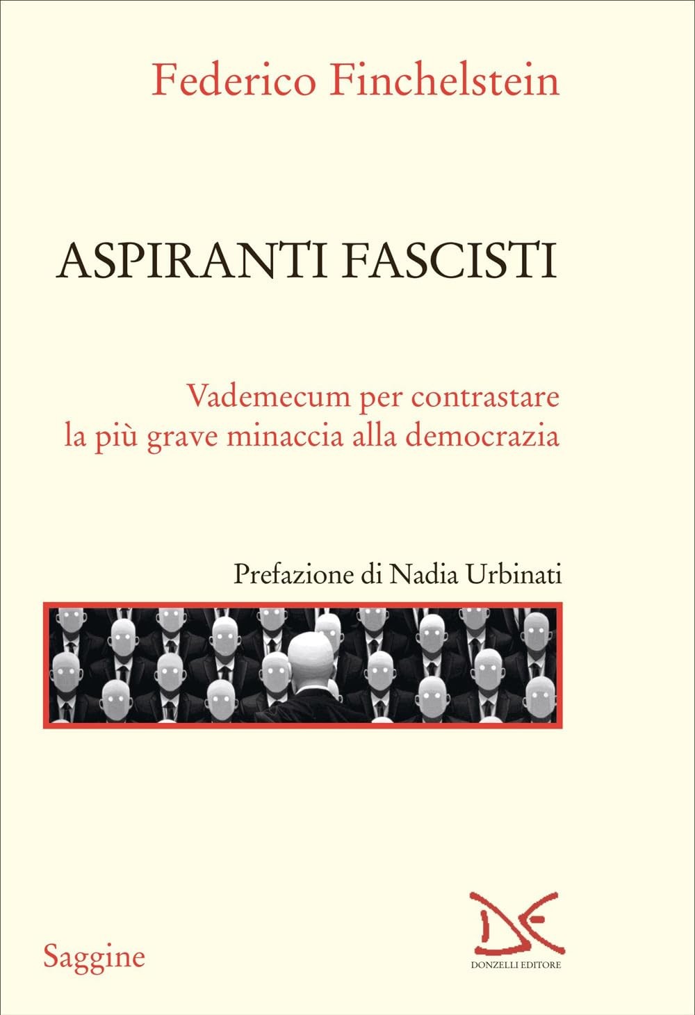 Federico Finche Aspiranti fascisti. Vademecum per contra (Paperback) (UK IMPORT)
