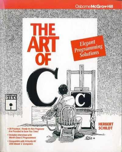 The Art of C: Elegant Programming – Paperback, by Schildt Herbert – Very Good