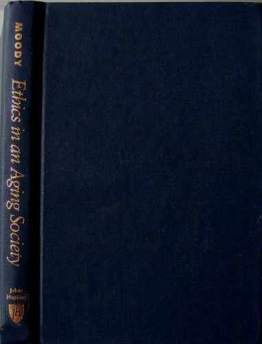 Ethics in an Aging Society – Hardcover, by Moody PhD Dr. Harry R. – Very Good u