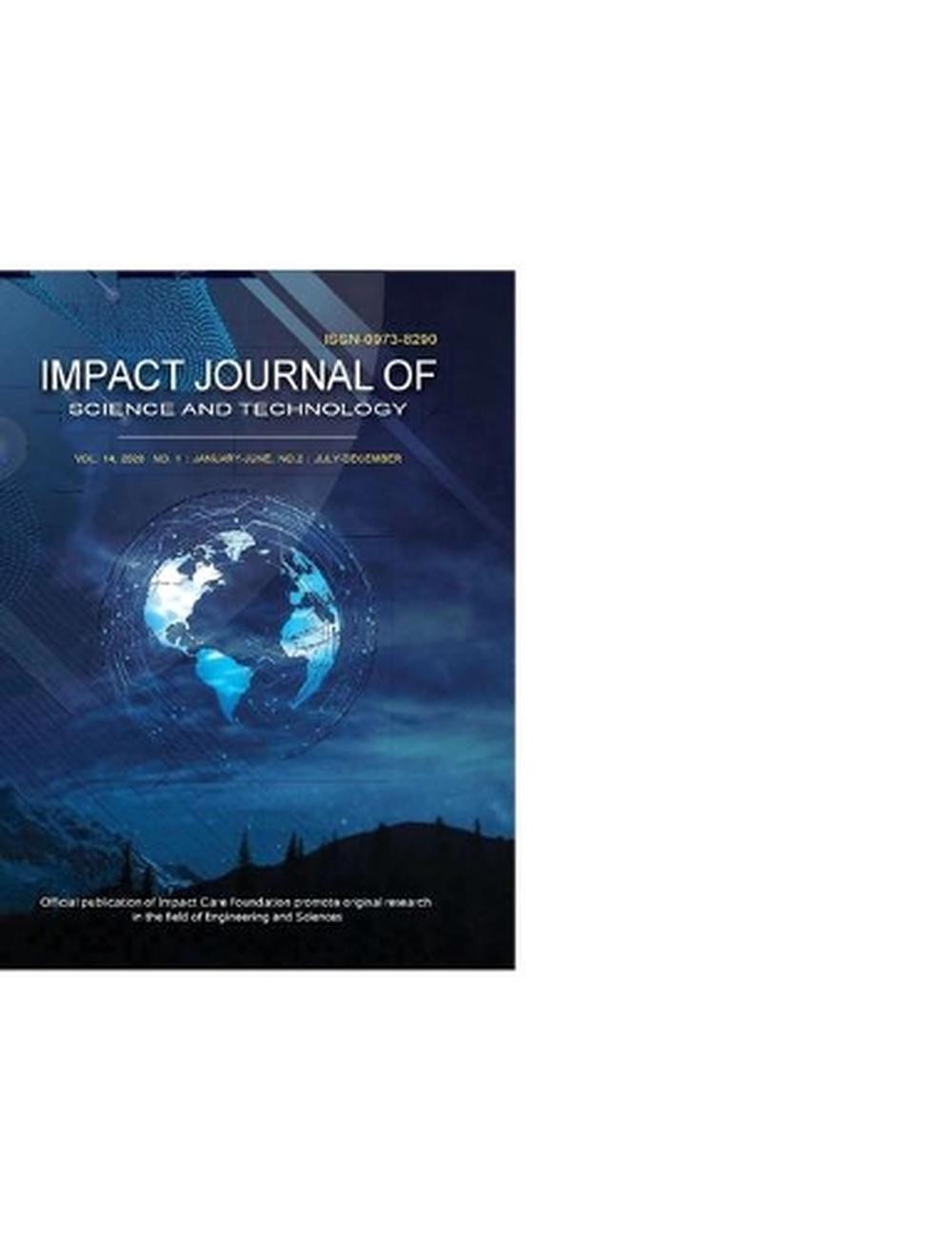 Impact Journal of Science and Technology by Dr Prof Kuldeep Narain Mathur Paperb
