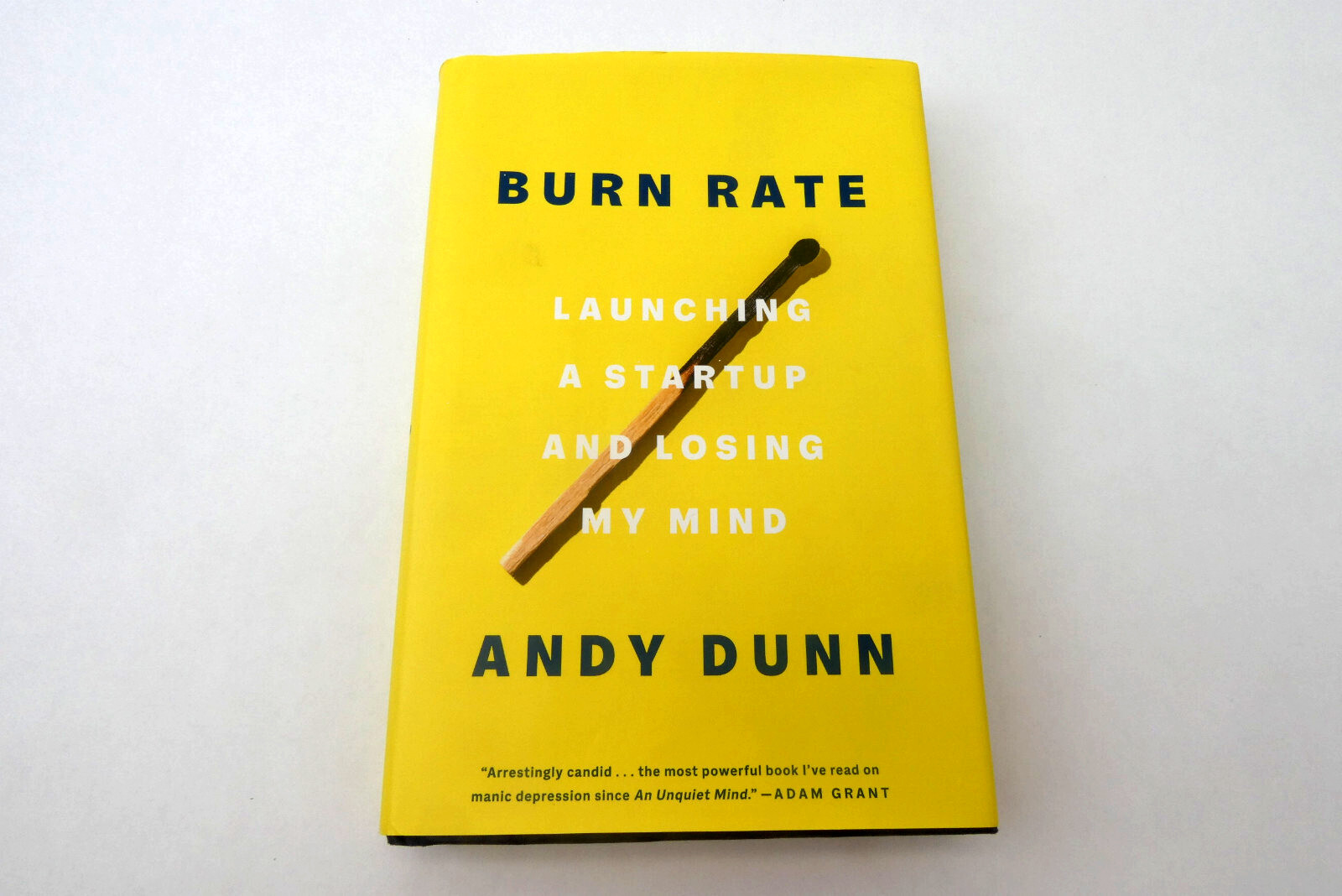 First Edition First Printing Burn Rate Launching A Startup Andy Dunn HC Book