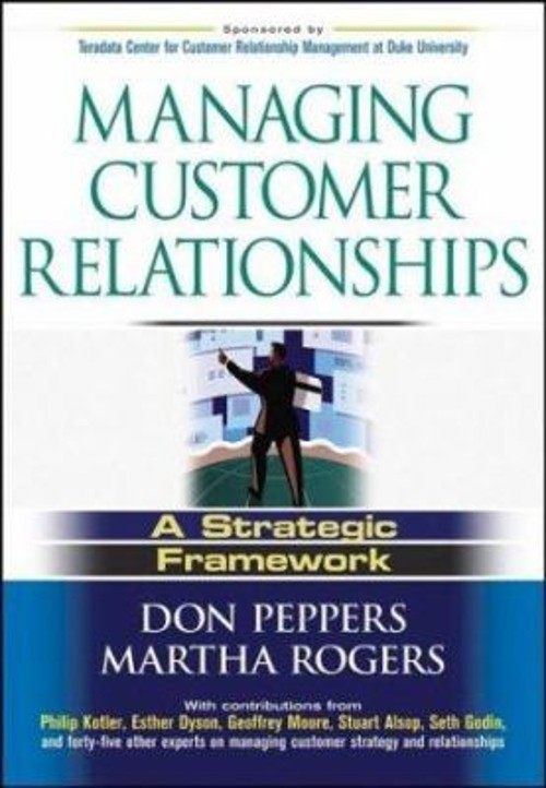 Managing Customer Relationships : A Strategic Framework Hardcover