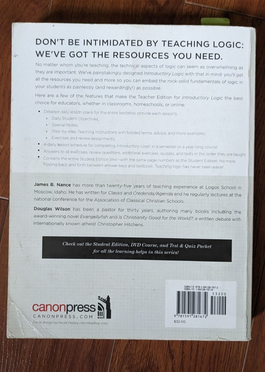 Canon Press Introductory & Intermediate Logic Textbooks Teachers 2014 Editions