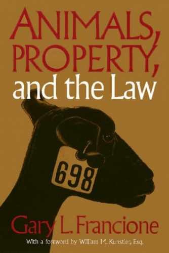 Animals Property & The Law (Ethics – Paperback, by Francione Gary – Very Good