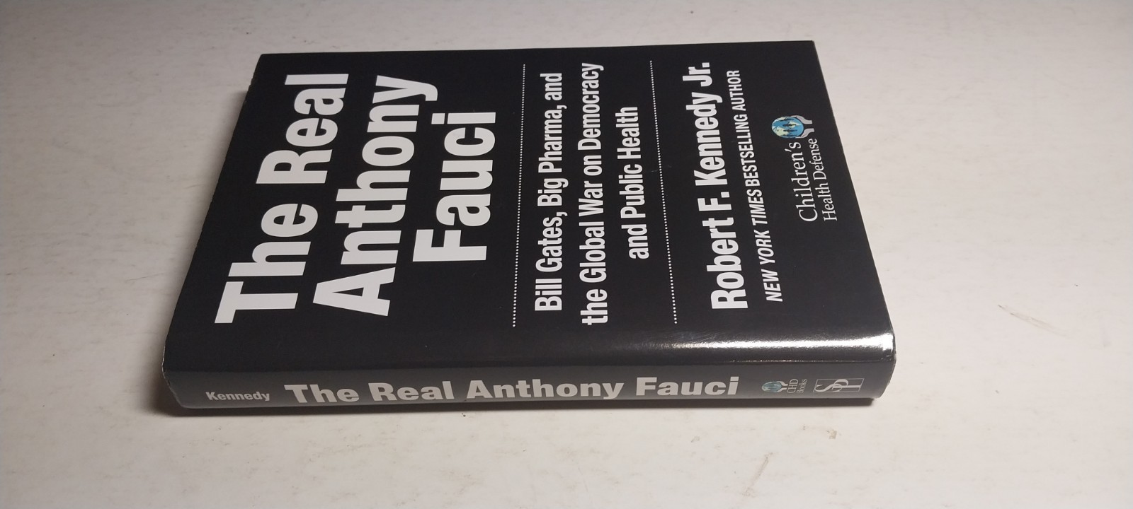Children’s Health Defense Ser.: Real Anthony Fauci : Bill Gates, Big Pharma, and