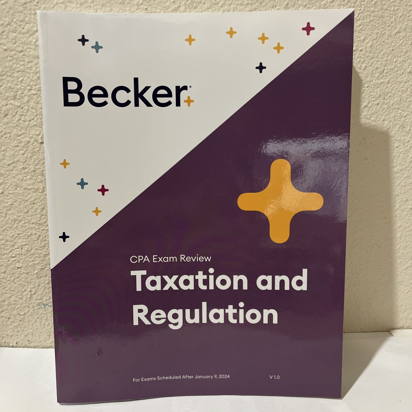 Becker CPA Exam Review -Taxation And Registration V 1.0 After Jan 9, 2024 PB
