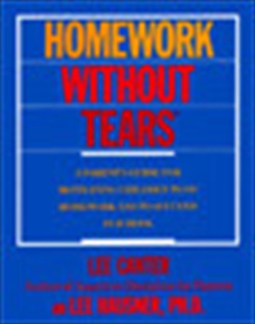 Homework Without Tears Paperback Lee Canter