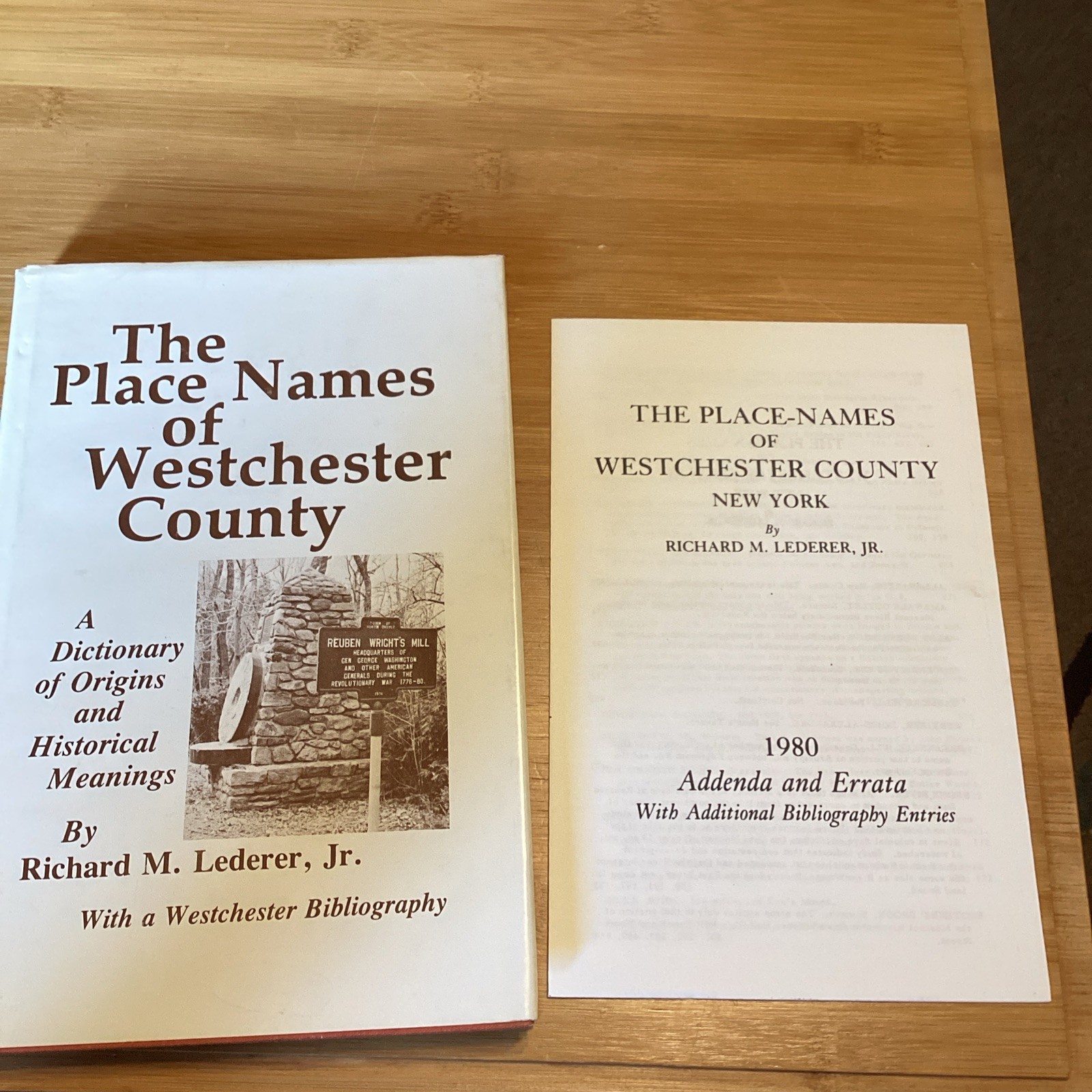 The Place Names of Westchester County, New York by Lederer Jr. w/ addenda