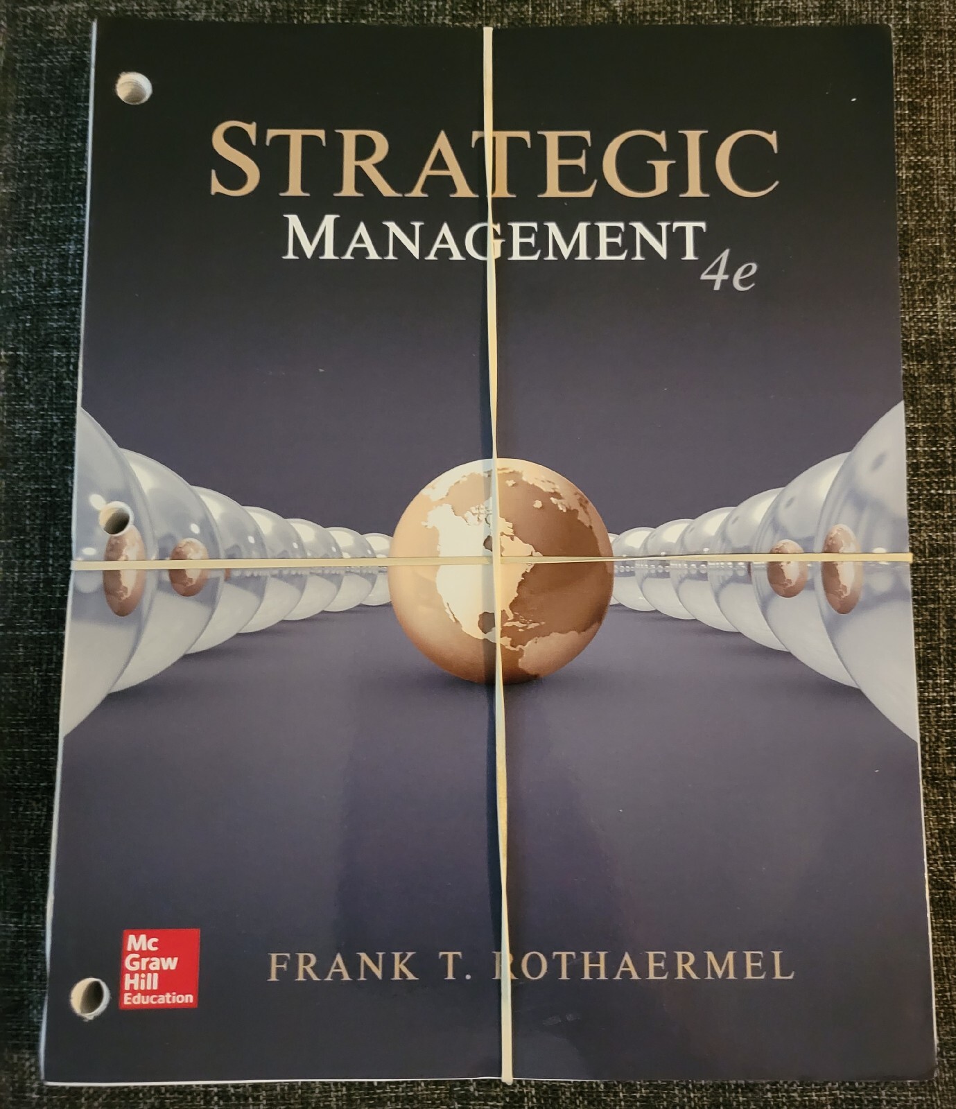 Loose-Leaf for Strategic Management by Frank T. Rothaermel (2018, Ringbound)