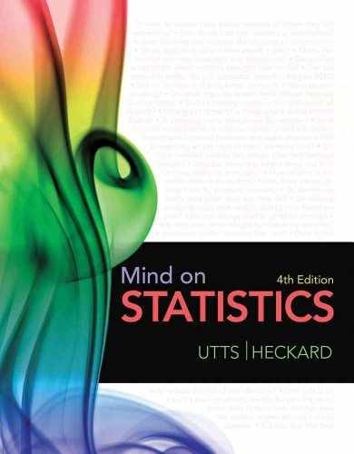 Mind on Statistics, 4th Edition – Hardcover, by Utts Jessica M.; – Acceptable