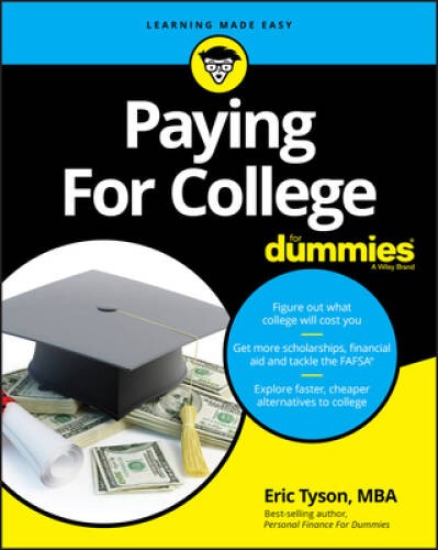 Paying For College For Dummies – Paperback By Tyson, Eric – GOOD