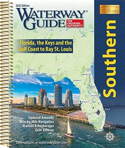 Waterway Guide Southern 2022 (Waterway Guide Southern Edition) – GOOD