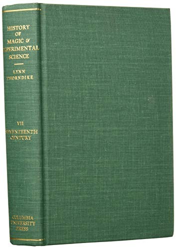 Lynn Thorndike History of Magic and Experimental Science (Hardback)