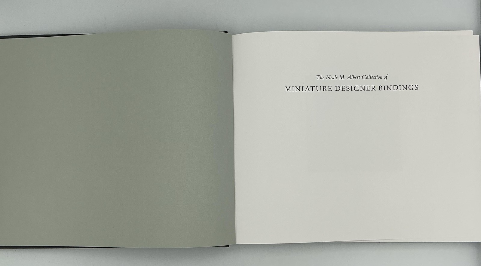 The Neale M. Albert Collection Of MINIATURE DESIGNER BINDINGS Piccolo Gray HC