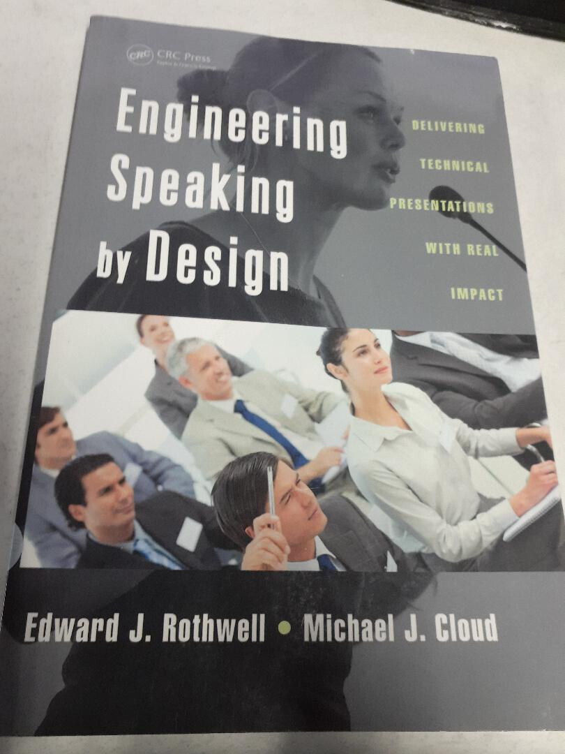 Engineering Speaking by Design 1498705774 Edward J Rothwell, paperback 152 pages