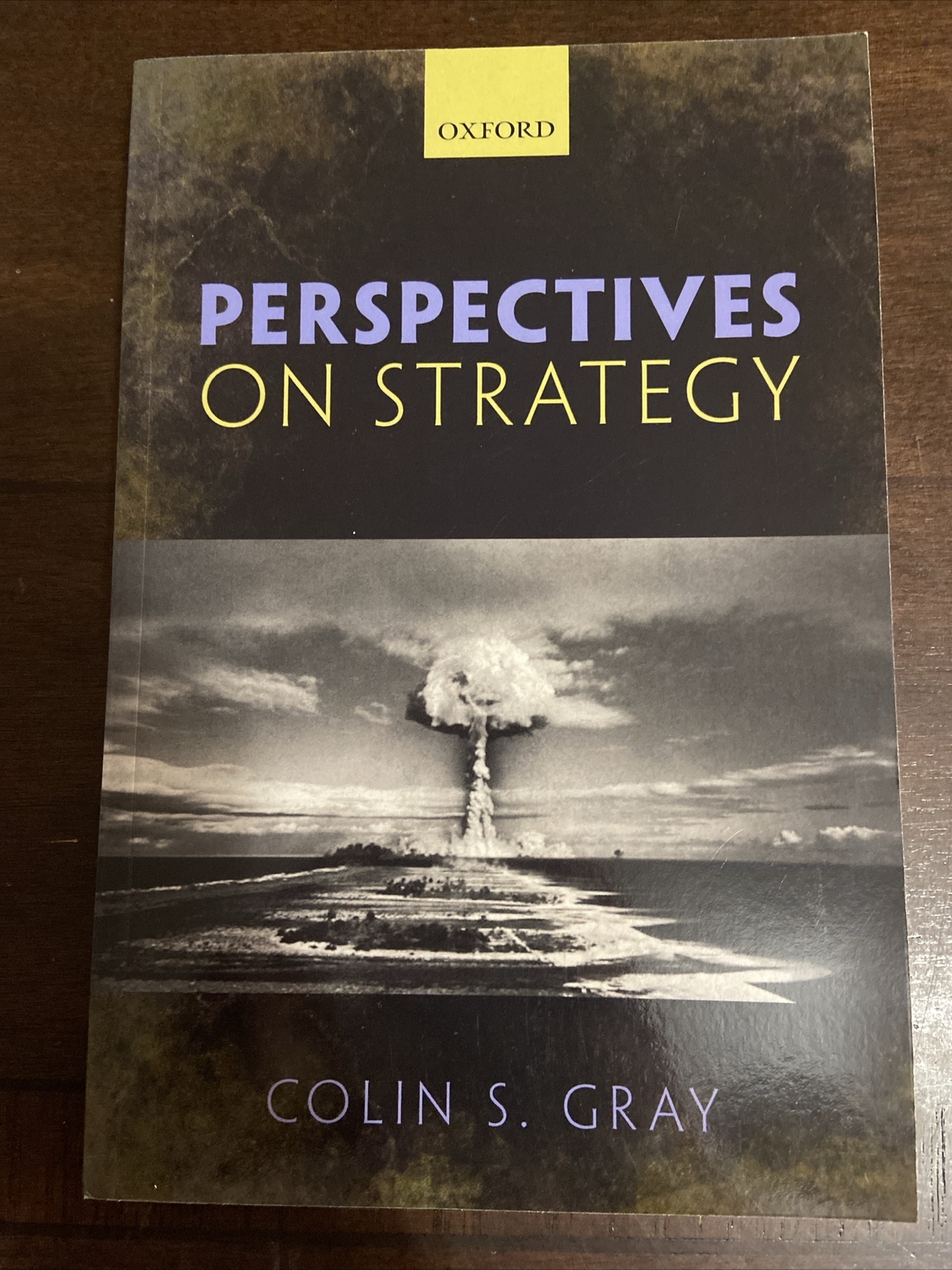 Oxford Perspectives on Strategy by Colin S. Gray (2016, Very Good, Paperback)