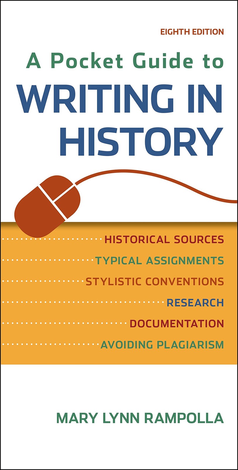 A Pocket Guide to Writing in History – paperback Rampolla, Mary Lynn
