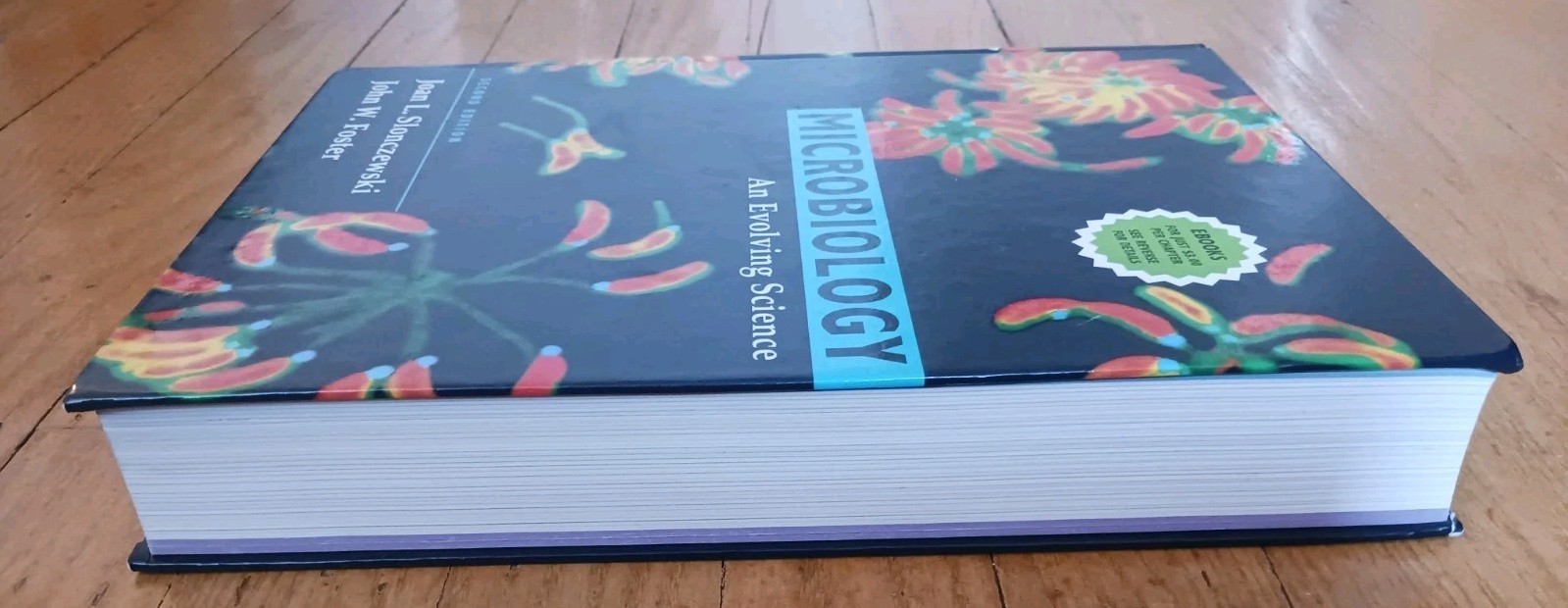 Microbiology: An Evolving Science (2nd Ed.) Joan Slonczewski, John W. Foster