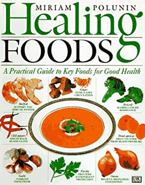 Healing Foods Hardcover Miriam Polunin