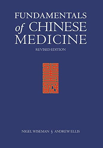 Fundamentals of Chinese Medicine: Zh…, Wiseman, Nigel