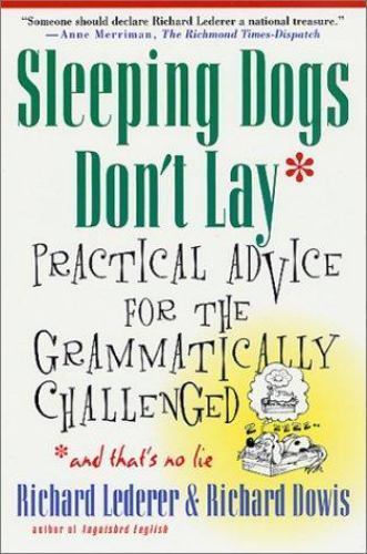Sleeping Dogs Don’t Lay: Practical Advic- 0312263945, Richard Lederer, paperback