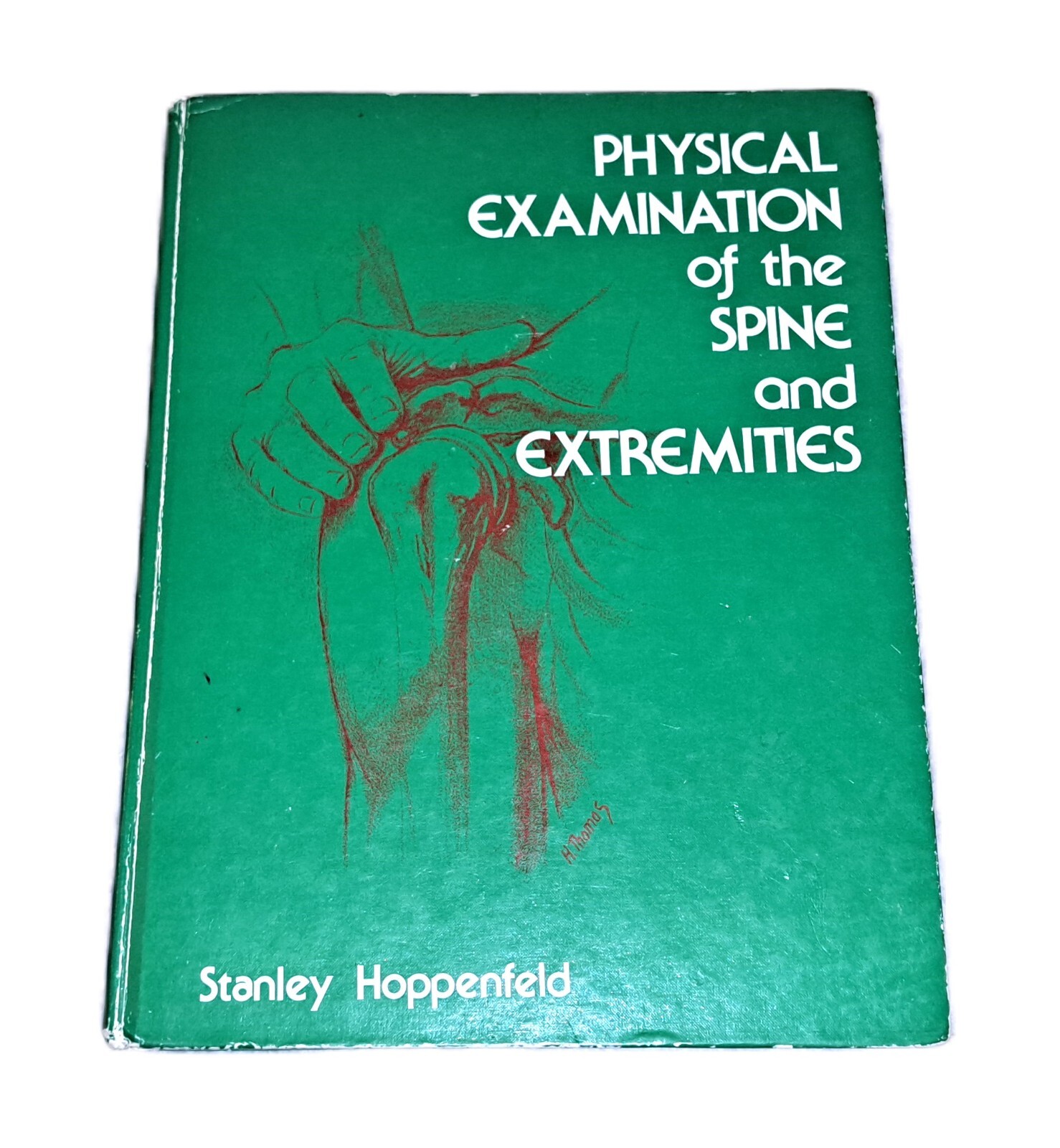 PHYSICAL EXAMINATION OF THE SPINE AND EXTREMITIES text book illustrated hard PT