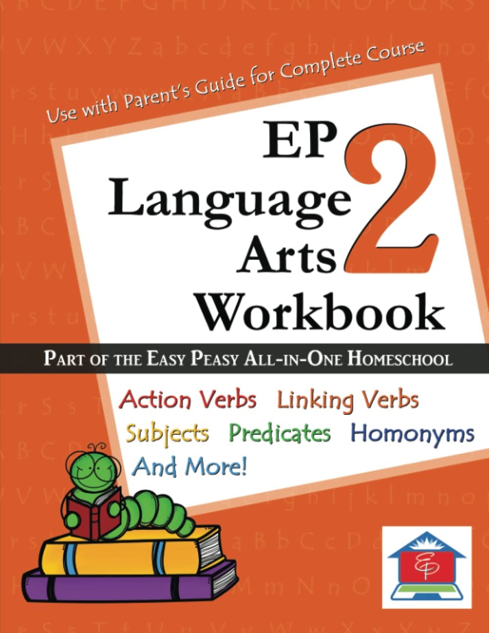 EP Language Arts 2 Workbook – Rutherford, Tina|Giles, Lee – Very Good – See …