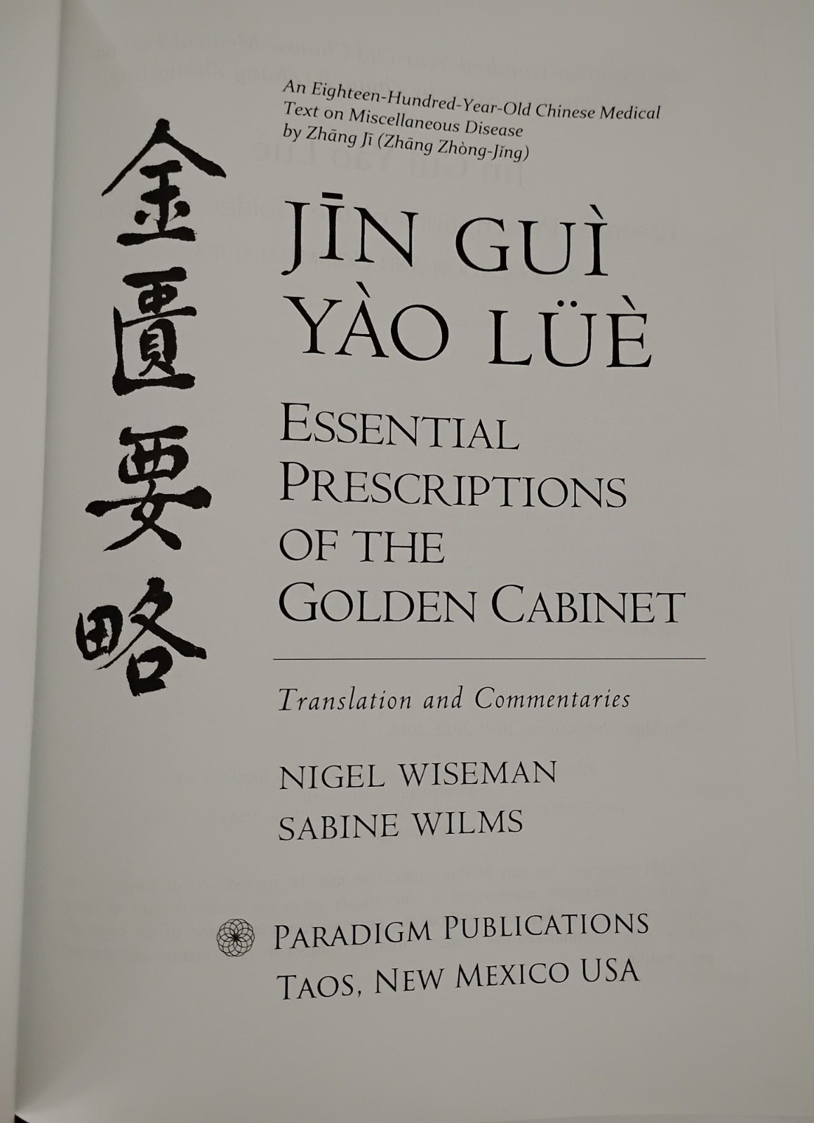 Jin Gui Yao Lue Translation and Commentaries Nigel Wiseman and Sabine Wilms