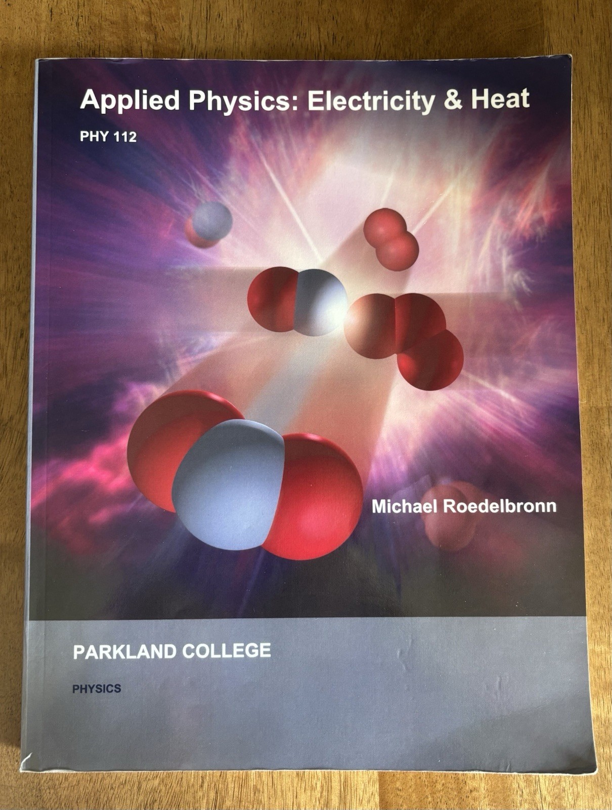 Applied Physics: Electricity and Heat by Michael Roedelbronn, Paperback