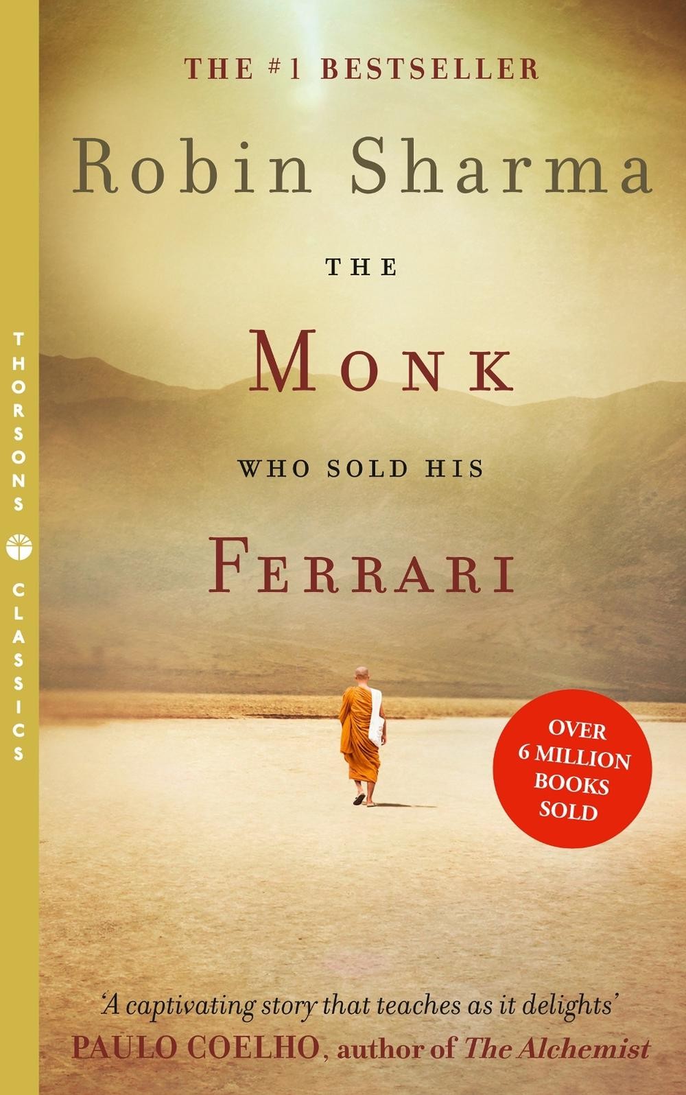 The Monk Who Sold his Ferrari by Robin Sharma Paperback Book