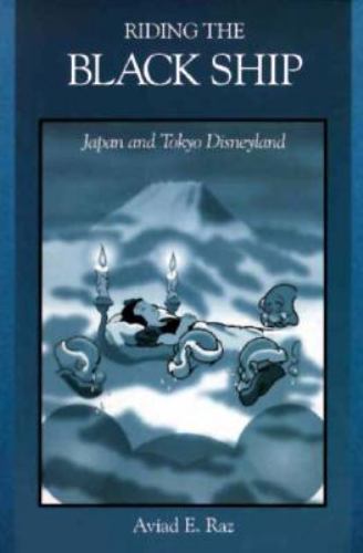 Harvard East Asian Monographs: Riding the Black Ship : Japan and Tokyo…