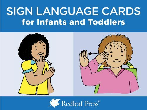 Sign Language Cards for Infants and Toddlers, Paperback by Redleaf Press (COR…