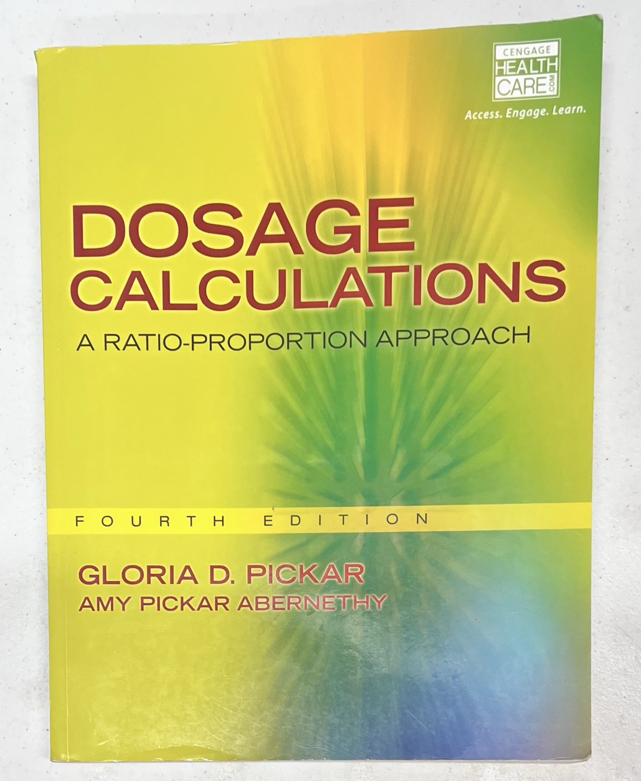 Dosage Calculations: A Ratio-Proportion Approach 4th edition Pickar Cengage