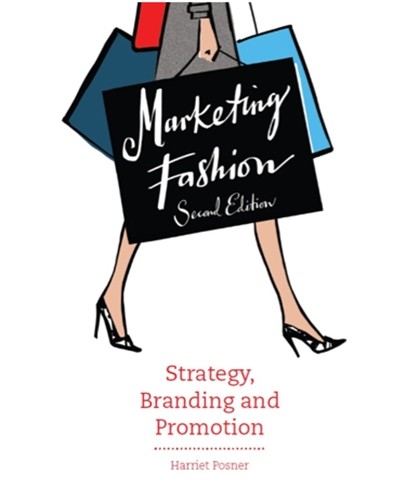 Marketing Fashion, Second edition: …, Posner, Harriet