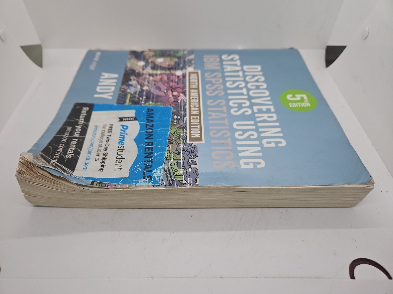 Discovering Statistics Using IBM SPSS: North American Edition 5th Ed Andy Field