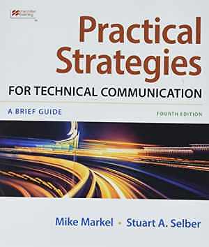 Practical Strategies for Technical – Paperback, by Markel Mike; Selber – Good