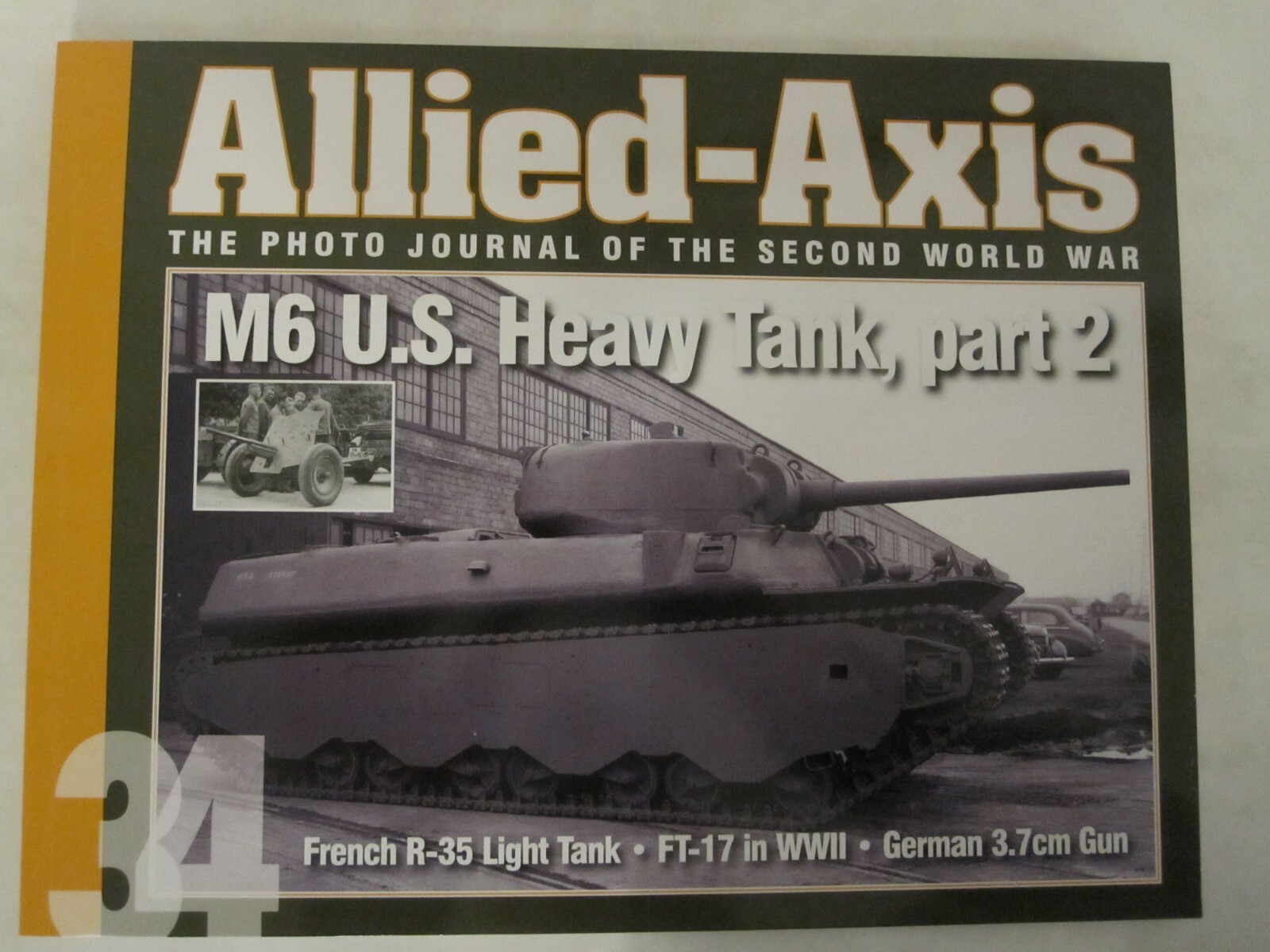 Allied-Axis 34: the Photo Journal of the Second World War by David Doyle 2021