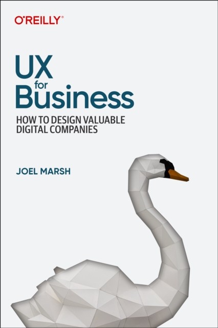 UX for Business by Joel Marsh (Paperback Book)