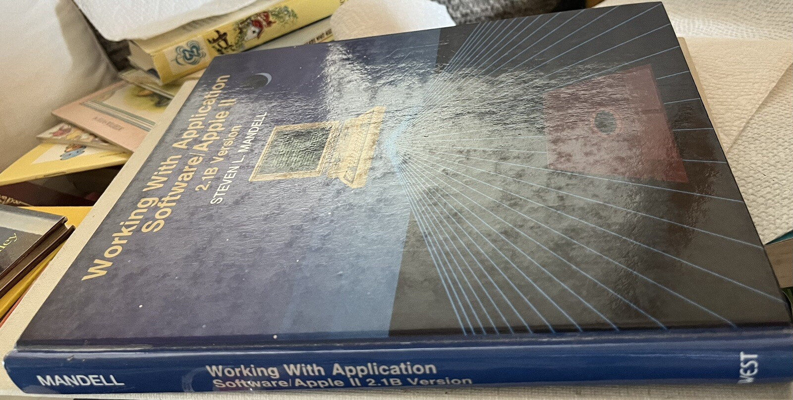 Working With Application Software: Apple II, 2.1B Version 1987 By Steven Mandell