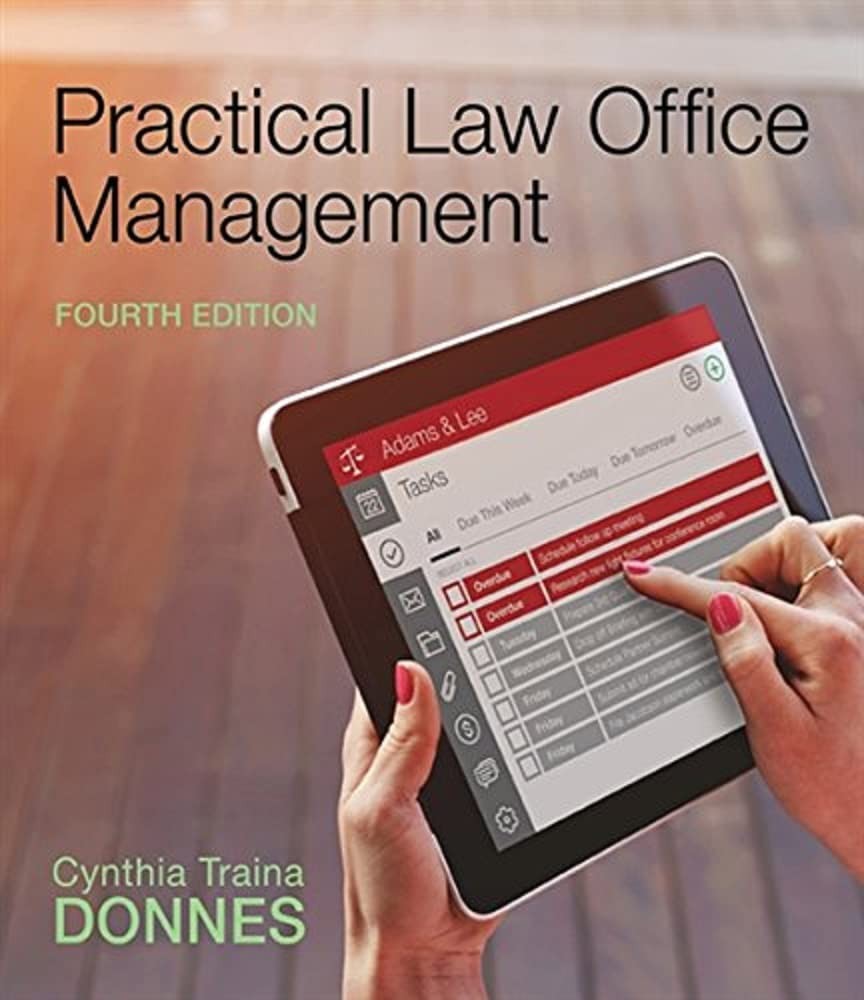 Practical Law Office Management (MindTap Course List) by Cynthia Traina Donnes