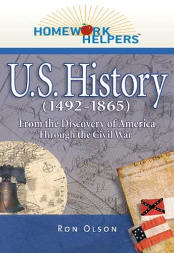 Homework Helpers: U.S. History (1492-1865): From the Discovery of America: New