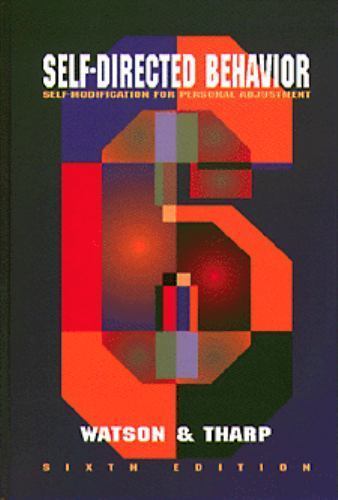 Self-Directed Behavior: Self-Modification for Personal Adjustment Watson, David