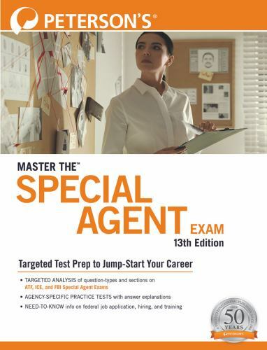 Master The(tm) Special Agent Exam by Peterson’s