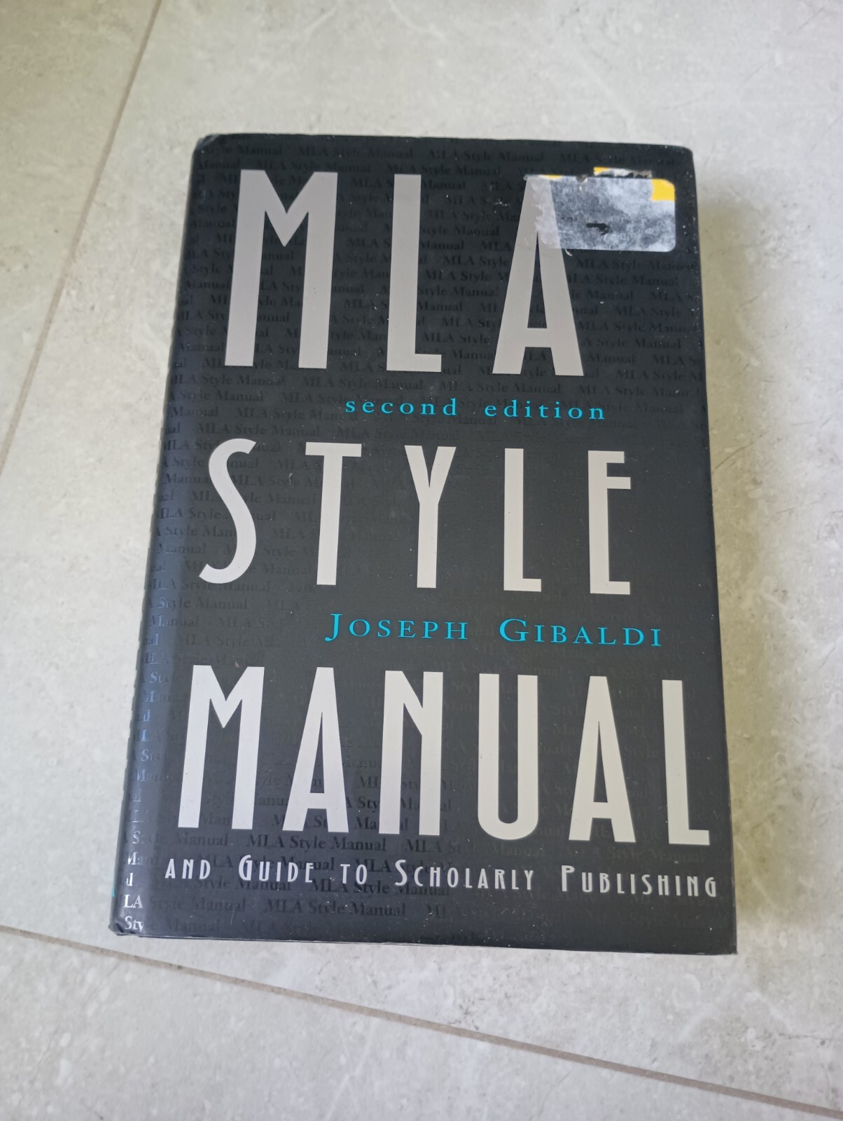 MLA Style Manual and Guide to Scholarly Publishing by Joseph Gibaldi (Hardcover)